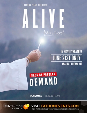 A poster advertising “Alive.”